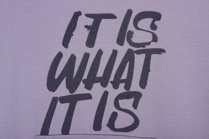 It Is What It Is Grey Hoodie